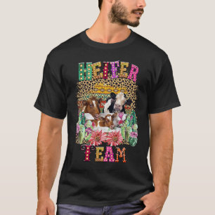 Heifer Team Girl  Cow  Heifer T-Shirt