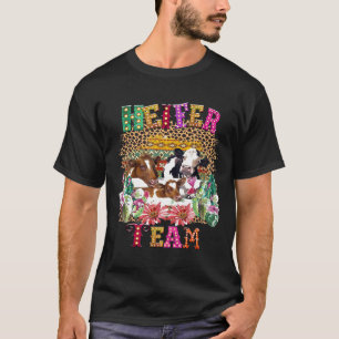 Heifer Team Girl Cow Heifer T-Shirt