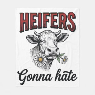 Heifers Gonna Hate Funny Cow Vintage Engraving Tee Fleece Blanket