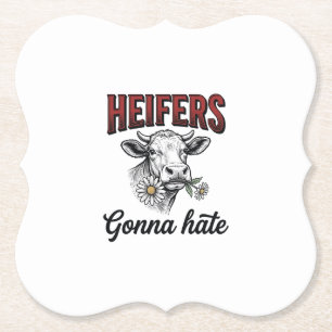 Heifers Gonna Hate Funny Cow Vintage Engraving Tee Paper Coaster
