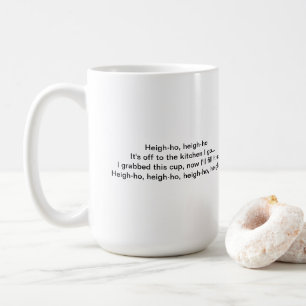 Heigh-ho Mug