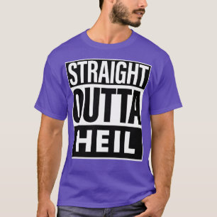 Heil Name Straight Outta Heil T-Shirt