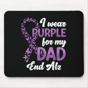Heimer Awareness I Wear Purple For My Dad End Mouse Mat