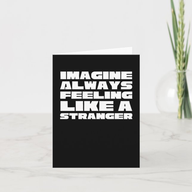 Heimer Awareness Imagine Always Feeling Like A Str Card (Front)