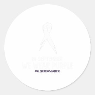 Heimerheimer Awareness Dementia In September We We Classic Round Sticker