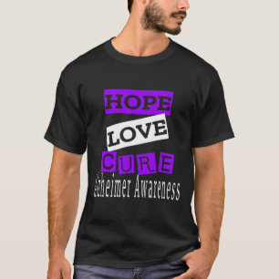 Heimerheimer Awareness Hope Love Cure T-Shirt