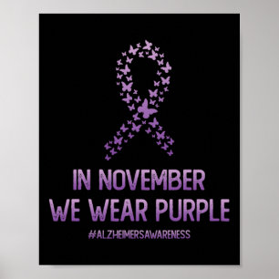 Heimerheimer Awareness Month In In November We Wea Poster
