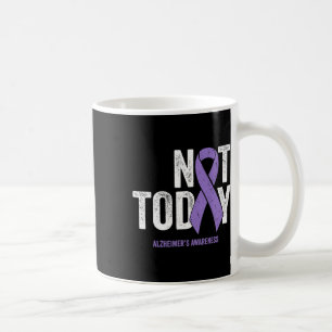 Heimerheimers Awareness Ribbon Not Today Heimer He Coffee Mug