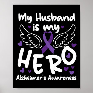 Heimerheimer's Dementia Awareness Support Husnd My Poster