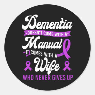 Heimerheimer's Dementia Awareness Support Wife Dem Classic Round Sticker