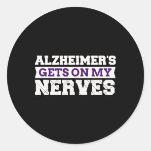 Heimerheimer's Gets On My Nerves Awareness Caregiv Classic Round Sticker