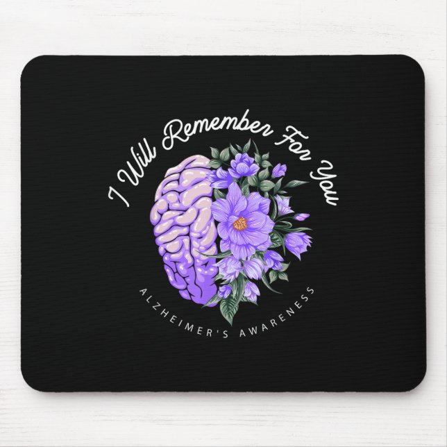 Heimers Awareness I Will Remember For You Brain  Mouse Mat (Front)