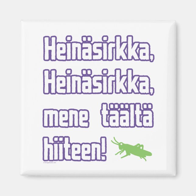 Heinasirkka - Magnet (Front)