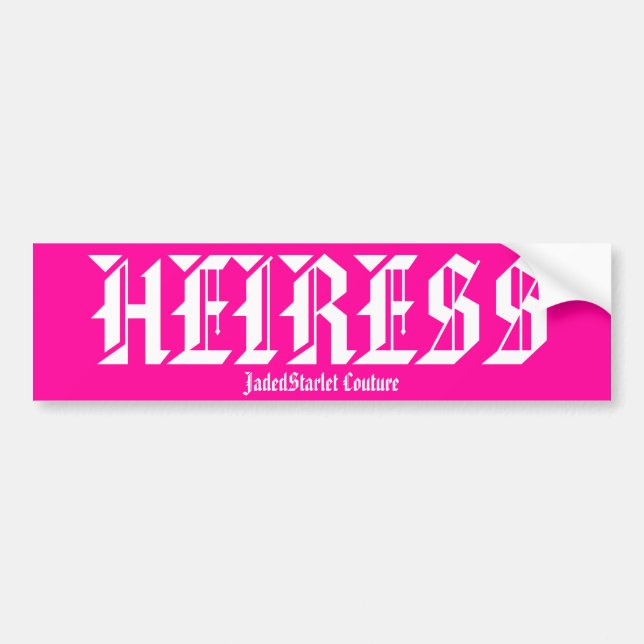 HEIRESS, JadedStarlet Couture Bumper sticker (Front)