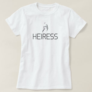 HEIRESS T-SHIRT
