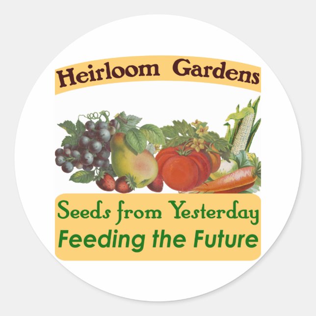 Heirloom Gardens Green Saying Classic Round Sticker (Front)