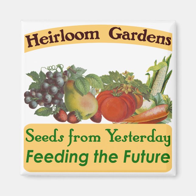 Heirloom Gardens Green Saying Magnet (Front)