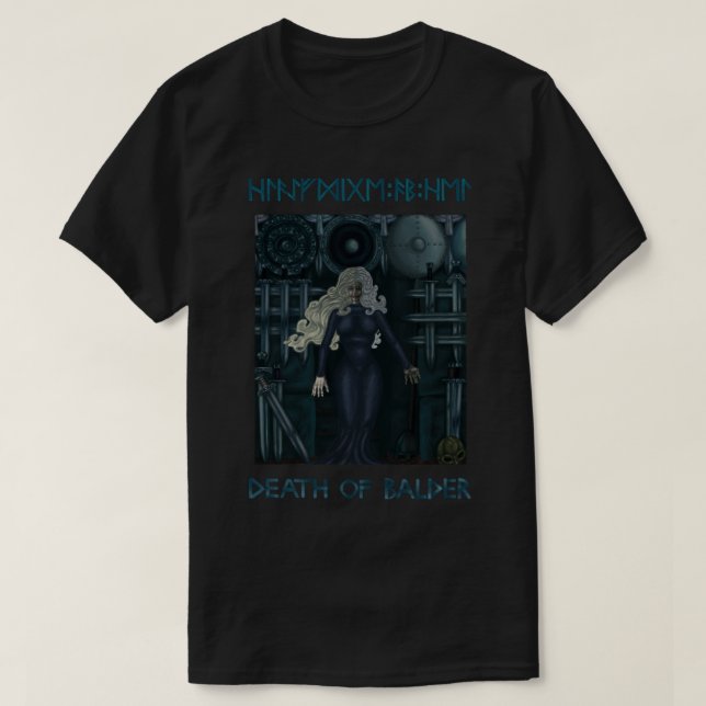 Hel The Goddess of Hellheim. The Death of Balder. T-Shirt (Design Front)