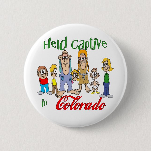 Held Captive in Colorado 6 Cm Round Badge (Front)
