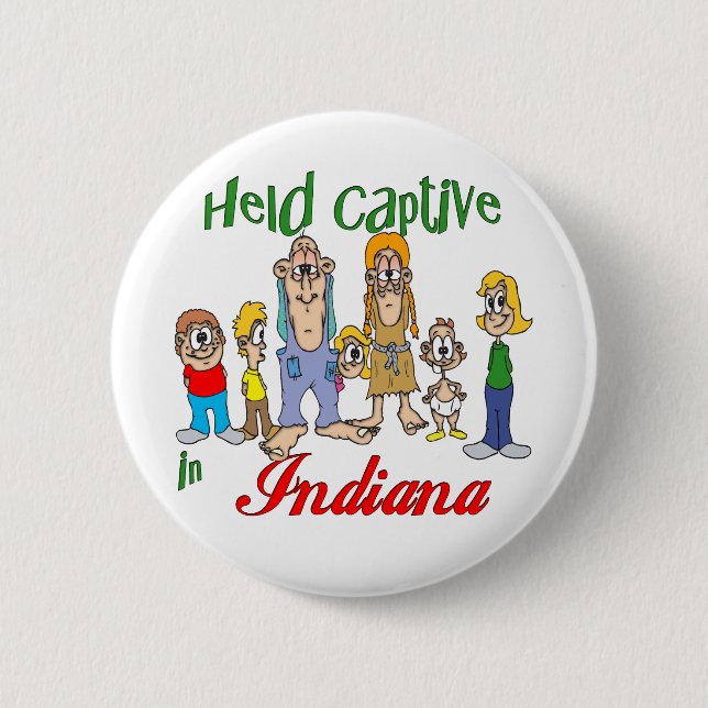 Held Captive in Indiana 6 Cm Round Badge (Front)