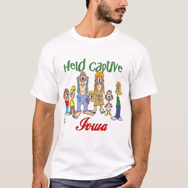 Held Captive in Iowa T-Shirt (Front)