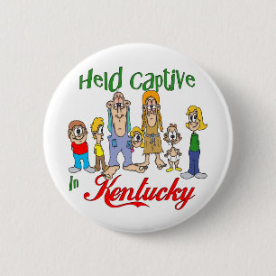 Held Captive in Kentucky 6 Cm Round Badge