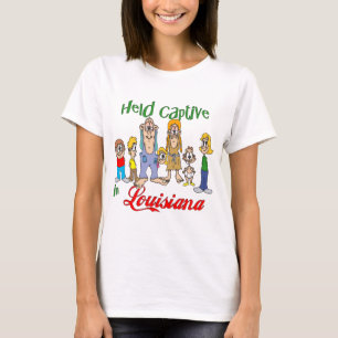 Held Captive in Louisiana T-Shirt