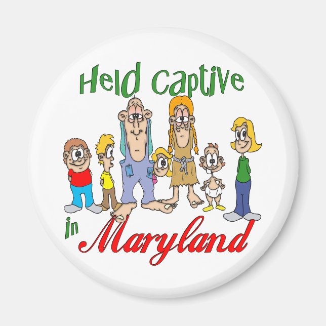 Held Captive in Maryland Magnet (Front)