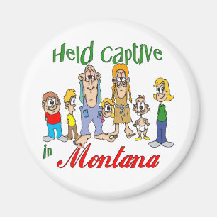Held Captive in Montana Magnet