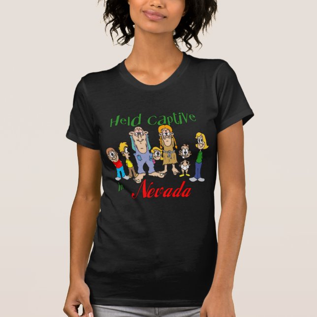 Held Captive in Nevada T-Shirt (Front)