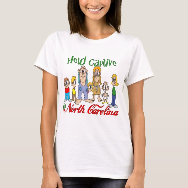 Held Captive in North Carolina T-Shirt (Front)