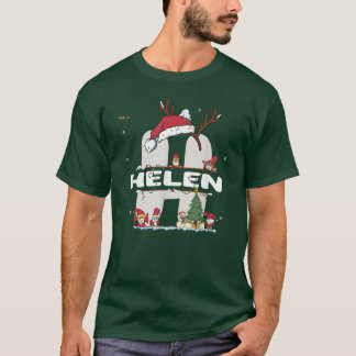 Helen Christmas  w Helen Name for funny Xmas  T-Shirt
