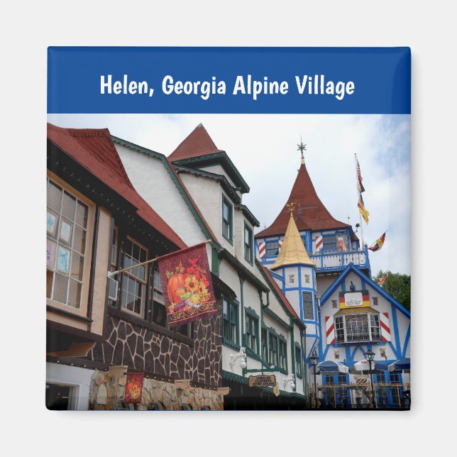 Helen, Georgia Alpine Village Magnet (Front)