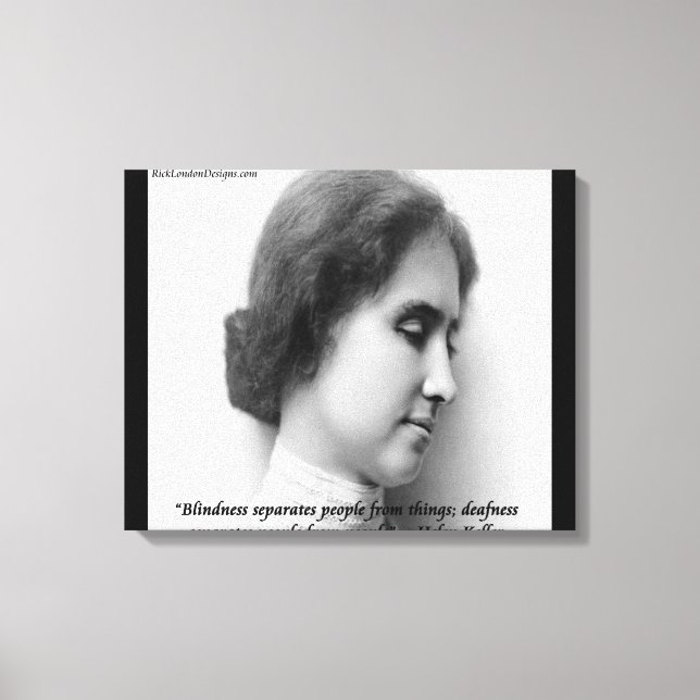Helen Keller Famous Deaf/Blind Quote Canvas Print (Front)