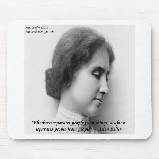 Helen Keller & Famous Deaf/Blind Quote Mouse Mat (Front)
