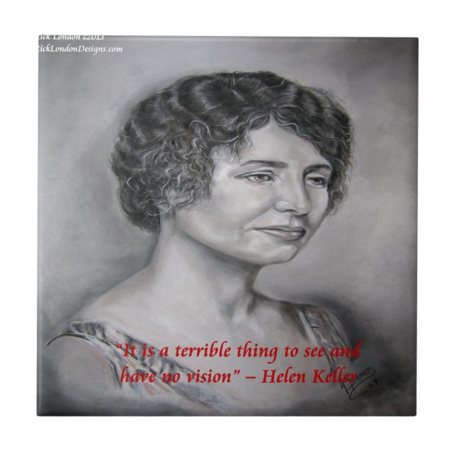 Helen Keller Having Vision Wisdom Quote Tile (Front)