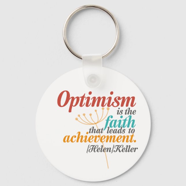 Helen Keller Optimism Quote Key Ring (Front)