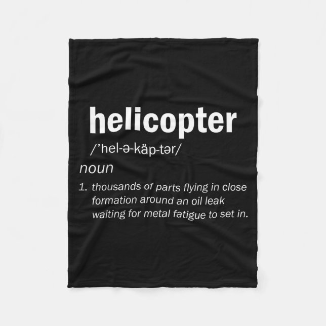 Helicopter Definition Funny Pilot Aviation Design Fleece Blanket (Front)