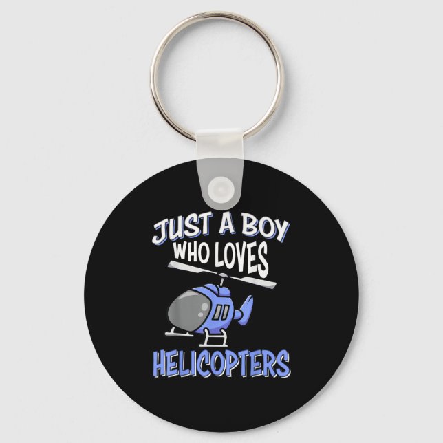 Helicopter Lovers Kids Boys Just A Boy Who Loves H Key Ring (Front)