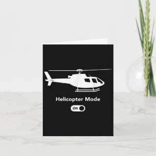 Helicopter Mode On - Funny Aeroplane Aviation Desi Card