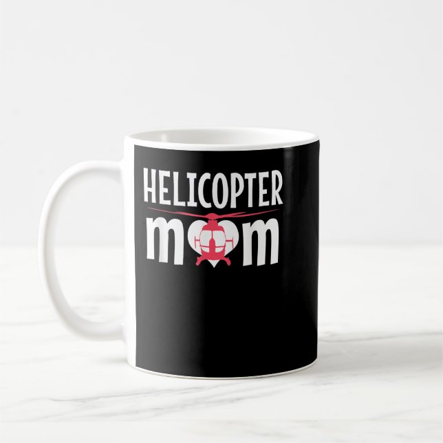 Helicopter Mum Pilot Aviation Aircraft Mother's Da Coffee Mug (Left)