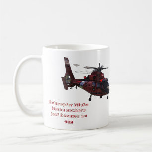 Helicopter Pilots: Flying nowhere Coffee Mug