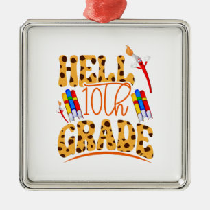 Hell 10th Grade Teacher Metal Tree Decoration