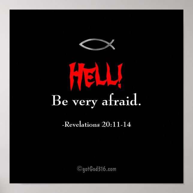 Hell! Be very afraid gotGod316.com Poster (Front)