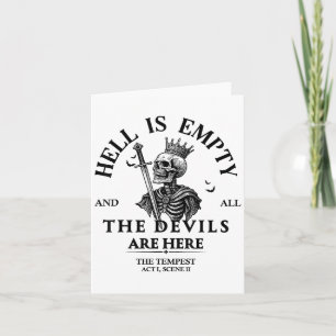 Hell Is Empty And All The Devils Are Here Funny Sk Card