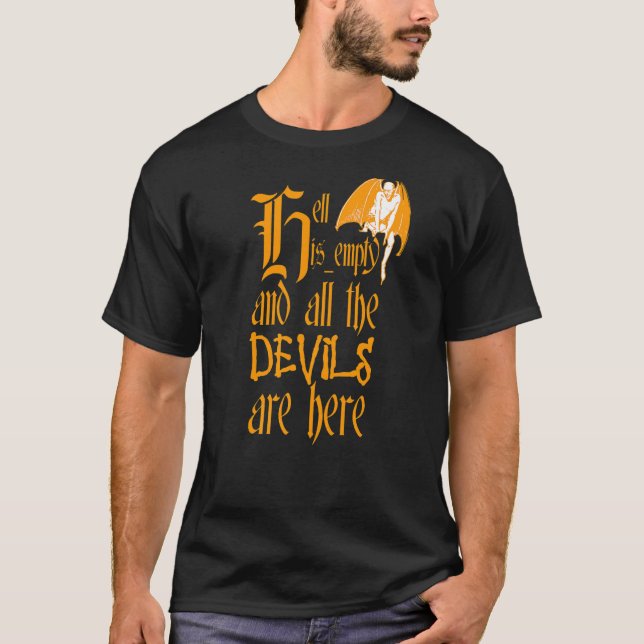 Hell Is Empty And All The Devils Are Here Yellow T T-Shirt (Front)