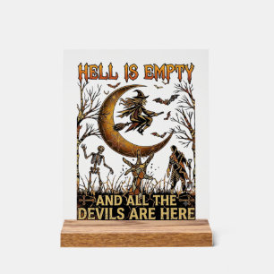 Hell Is Empty Halloween Witch Crescent Moon Skelet Acrylic Sign