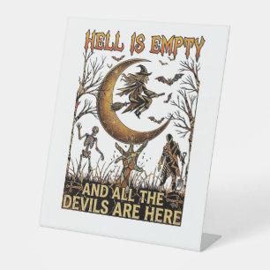 Hell Is Empty Halloween Witch Crescent Moon Skelet Pedestal Sign