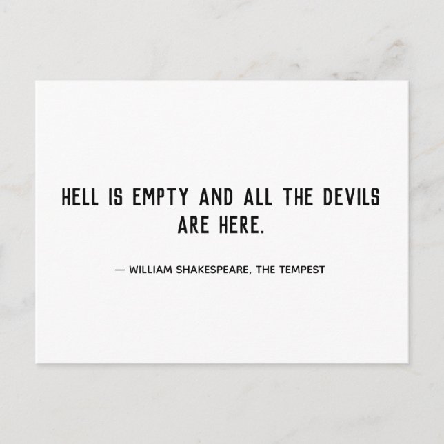 Hell is Empty Quote Postcard (Front)