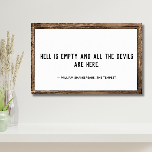 Hell is Empty Quote  Poster (Creator Uploaded)
